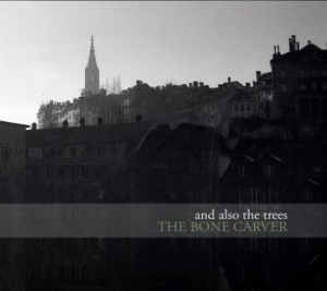 And Also The Trees - Bone Carver i gruppen VINYL / Pop-Rock hos Bengans Skivbutik AB (4182279)