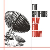 Spitfires - Play For Today i gruppen VINYL / Pop-Rock hos Bengans Skivbutik AB (4182855)