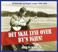 Gutta På Skauen - Det Skal Lyse Over By'n Igjen! i gruppen CD / Pop-Rock hos Bengans Skivbutik AB (4182961)