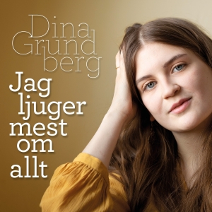 Grundberg Dina - Jag Ljuger Mest Om Allt i gruppen CD / Jazz hos Bengans Skivbutik AB (4183006)