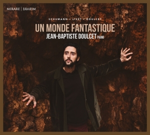 Jean-Baptiste Doulcet - Un Monde Fantastique i gruppen CD / Klassisk,Annet hos Bengans Skivbutik AB (4183013)