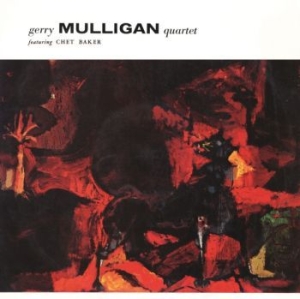 Mulligan Gerry Quartet - Gerry Mulligan Qt Feat. Chet Baker i gruppen Minishops / Chet Baker hos Bengans Skivbutik AB (4183163)