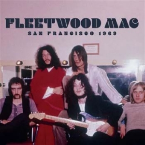 Fleetwood Mac - San Francisco 1969 i gruppen Minishops / Fleetwood Mac hos Bengans Skivbutik AB (4183189)