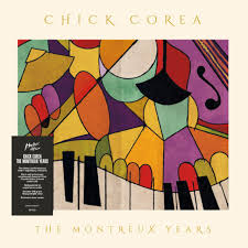 Chick Corea - Chick Corea: The Montreux Years i gruppen VINYL / Jazz,Pop-Rock hos Bengans Skivbutik AB (4183200)