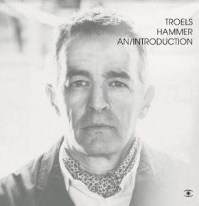 Hammer Troels - An Introduction i gruppen VINYL / Dance-Techno hos Bengans Skivbutik AB (4183909)