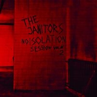 Janitors The - Noisolation Sessions Vol 2 (Red Vin i gruppen VINYL / Pop-Rock,Svensk Musikkk hos Bengans Skivbutik AB (4183950)