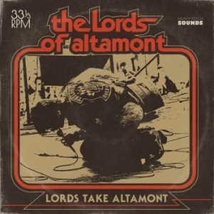 Lords Of Altamont The - Lords Take Altamont The (Vinyl Lp) i gruppen VINYL / Metal/ Heavy metal hos Bengans Skivbutik AB (4183952)