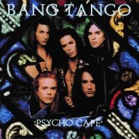 Bang Tango - Psycho Cafe (Collectors Edition) i gruppen CD / Kommende / Hårdrock,Jazz hos Bengans Skivbutik AB (4184552)