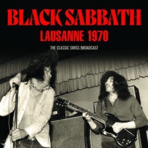 Black Sabbath - Lausanne 1970 (Live Broadcast 1970) i gruppen CD / Metal hos Bengans Skivbutik AB (4184622)