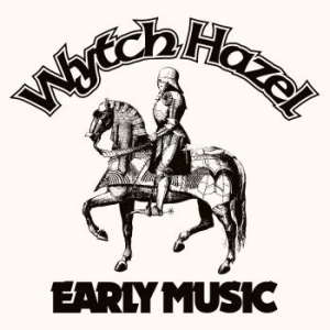 Wytch Hazel - Early Music (Triple 7-Inch Pack) i gruppen VINYL hos Bengans Skivbutik AB (4185293)