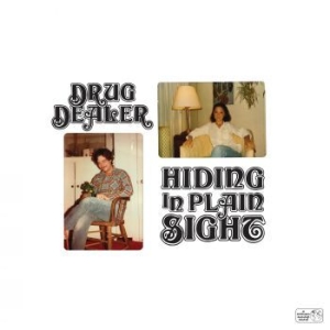 Drugdealer - Hiding In Plain Sight i gruppen VINYL hos Bengans Skivbutik AB (4185387)