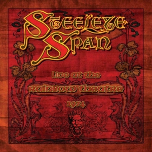 Steeleye Span - Live At The Rainbow Theatre 1974 i gruppen VI TIPSER / Record Store Day / RSD BF 2022 hos Bengans Skivbutik AB (4185566)