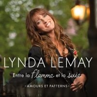 Lemay Lynda - Entre La Flamme Et La Suie (Amours i gruppen CD / World Music hos Bengans Skivbutik AB (4185987)