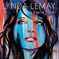 Lemay Lynda - Il N'y A Qu'un Pas i gruppen CD / World Music hos Bengans Skivbutik AB (4185989)