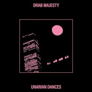 Drab Majesty - Unarian Dances (Bubblegum Pink Viny i gruppen VINYL / Metal/ Heavy metal hos Bengans Skivbutik AB (4186208)