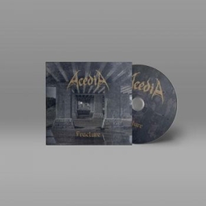 Acedia - Fracture i gruppen CD / Metal/ Heavy metal hos Bengans Skivbutik AB (4186246)