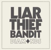 Liar Thief Bandit - Diamonds (Green) i gruppen CDV06 hos Bengans Skivbutik AB (4186376)