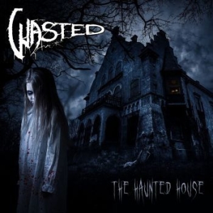 Wasted - Haunted House The (Vinyl Lp) i gruppen VINYL / Metal/ Heavy metal hos Bengans Skivbutik AB (4186410)