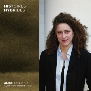 Alice Belugou - Histoires Hybrides i gruppen CD / Klassisk,Annet hos Bengans Skivbutik AB (4186524)