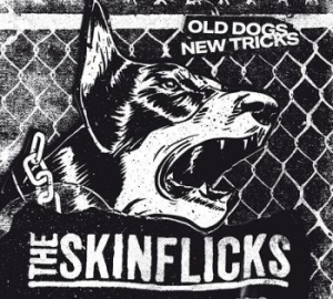 Skinflicks The - Old Dogs, New Tricks i gruppen CD hos Bengans Skivbutik AB (4186879)