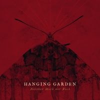 Hanging Garden - Neither Moth Nor Rust (12 Inch) i gruppen VINYL / Metal hos Bengans Skivbutik AB (4187646)