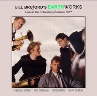 Bruford's Bill Earthworks - Live At The Schauburg, Bremen 1987 i gruppen CD / Jazz hos Bengans Skivbutik AB (4188314)