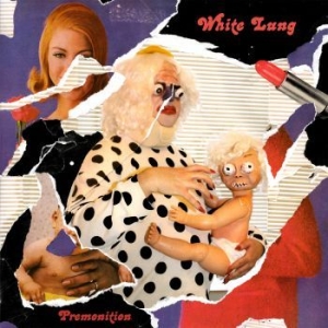 White Lung - Premonition i gruppen VINYL hos Bengans Skivbutik AB (4188527)