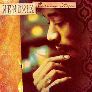 Hendrix Jimi - Burning Desire i gruppen VI TIPSER / Record Store Day / RSD BF 2022 hos Bengans Skivbutik AB (4188563)