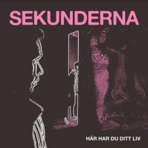 Sekunderna - Här Har Du Ditt Liv i gruppen VINYL / Rock hos Bengans Skivbutik AB (4189168)