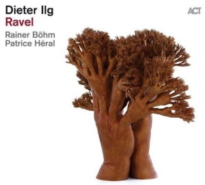 Ilg Dieter - Ravel i gruppen VINYL / Jazz hos Bengans Skivbutik AB (4189706)