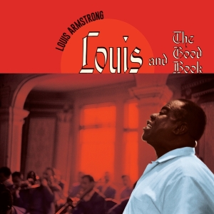 Louis & His All Sta Armstrong - And The Good Book + Louis And The Angels i gruppen Minishops / Louis Armstrong hos Bengans Skivbutik AB (4189898)