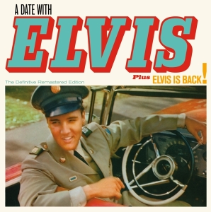 Presley Elvis - A Date With Elvis + Elvis Is Back! i gruppen CD / Pop-Rock,Annet hos Bengans Skivbutik AB (4189923)