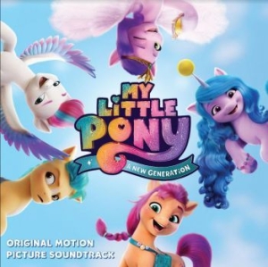 My Little Pony - A New Generation (Ost) i gruppen VI TIPSER / Record Store Day / RSD BF 2022 hos Bengans Skivbutik AB (4190161)