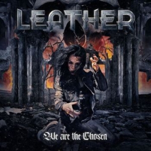 Leather - We Are The Chosen i gruppen VINYL / Metal/ Heavy metal hos Bengans Skivbutik AB (4190189)