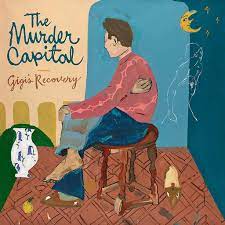 The Murder Capital - Gigi's Recovery i gruppen VINYL / Pop-Rock hos Bengans Skivbutik AB (4190574)