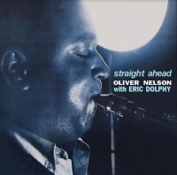 Nelson Oliver With Dolphy Eric - Straight Ahead (Clear) i gruppen VINYL / Jazz hos Bengans Skivbutik AB (4190609)