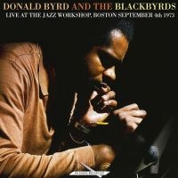 Byrd Donald And The Blackbyrds - Live At The Jazz Workshop, Boston S i gruppen VINYL / Jazz,Pop-Rock hos Bengans Skivbutik AB (4190612)