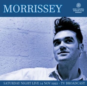 Morrissey - Saturday Night Live 1992/11/14 Tv (Vinylsingel) i gruppen CDV06 hos Bengans Skivbutik AB (4190927)