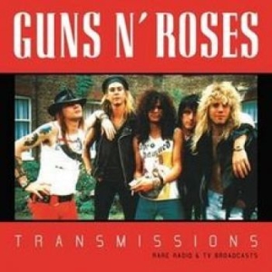 Guns N Roses - Transmissions - Rare Radio And Tv i gruppen Minishops / Guns N Roses hos Bengans Skivbutik AB (4190952)