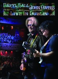 Daryl Hall & John Oates - Live In Dublin i gruppen Musikkk-DVD hos Bengans Skivbutik AB (4191482)