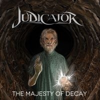 Judicator - Majesty Of Decay i gruppen CD / Metal hos Bengans Skivbutik AB (4191491)