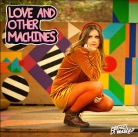 Dangerfield Mari - Love And Other Machines i gruppen CD / Pop-Rock hos Bengans Skivbutik AB (4191721)