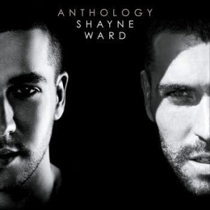 Shayne Ward - Anthology i gruppen CD / Pop-Rock hos Bengans Skivbutik AB (4191737)