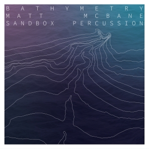 Mcbane Matt - Bathymetry (Lp) i gruppen Externt_Lager / Naxoslager hos Bengans Skivbutik AB (4192172)