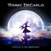 Tommy Decarlo - Dancing In The Moonlight i gruppen CD hos Bengans Skivbutik AB (4192296)