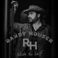 Houser Randy - Note To Self (Smokey Clear) i gruppen VINYL / Country hos Bengans Skivbutik AB (4192543)