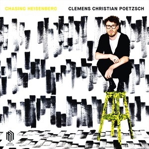 Poetzsch Clemens Christian - Chasing Heisenberg (Lp) i gruppen Externt_Lager / Naxoslager hos Bengans Skivbutik AB (4192796)