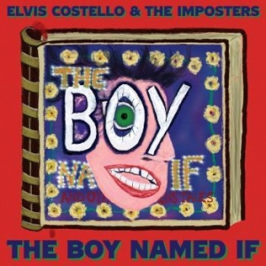 Elvis Costello The Imposters - The Boy Named If i gruppen VI TIPSER / Årsbestelistor 2022 / Classic Rock 22 hos Bengans Skivbutik AB (4195977)