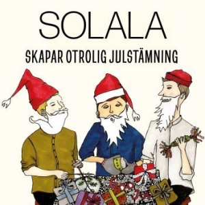 Solala - Skapar Otrolig Julstämning i gruppen Labels / Bengans Distribusjon hos Bengans Skivbutik AB (4196013)