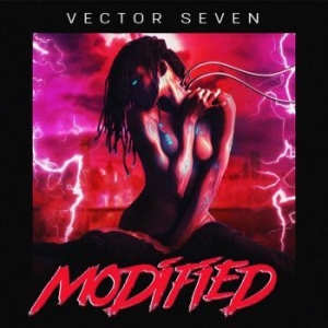 Vector Seven - Modified (2-Color Splatter Vinyl) i gruppen VINYL / Metal/ Heavy metal hos Bengans Skivbutik AB (4196436)